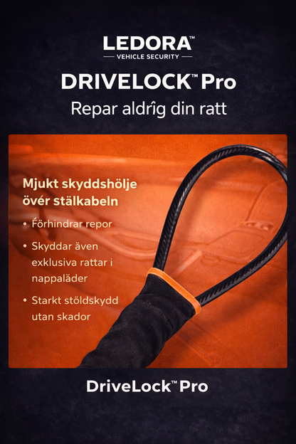 Ledora™ DriveLock Pro – Synligt rattlås som stoppar stöld innan den börjar